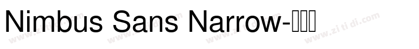 Nimbus Sans Narrow字体转换